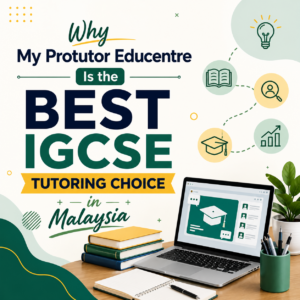 My Protutor Educentre the best IGCSE tutoring choice